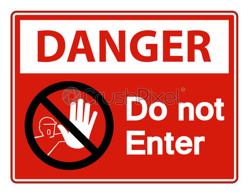 Danger Do Not Enter Symbol Sign Isolate On White Background, Stock 500x392 Danger Do Not Enter Symbol Sign Isolate On White Background, Stock