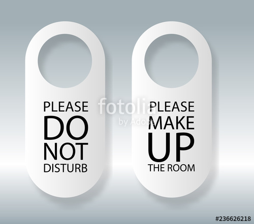 500x442 Door Hanger Vector Do Not Disturb And Make Up The Room Please