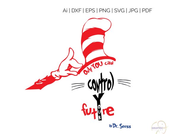 Only You Can Control Your Future Dr Seuss Silhouette 570x452 Only You Can Control Your Future Dr Seuss Silhouette