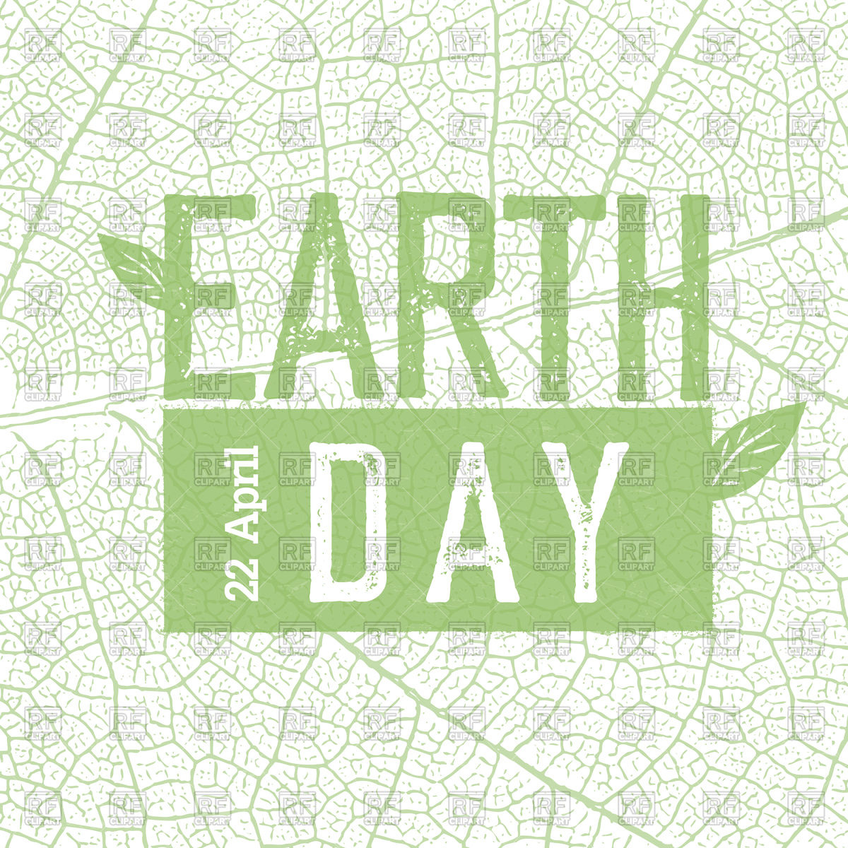 1200x1200 Earth Day Design On Green Leaf Veins Texture Vector Image Of Fonts