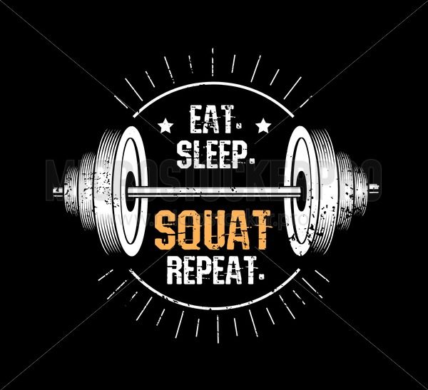 600x547 Eat Sleep Squat Repeat Gym Motivational Print With Grunge