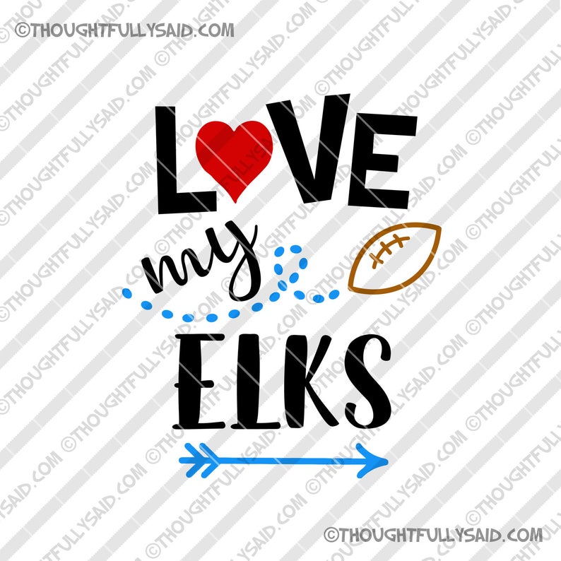 794x794 Love My Elks Football Design Png Dxf Cutting Etsy