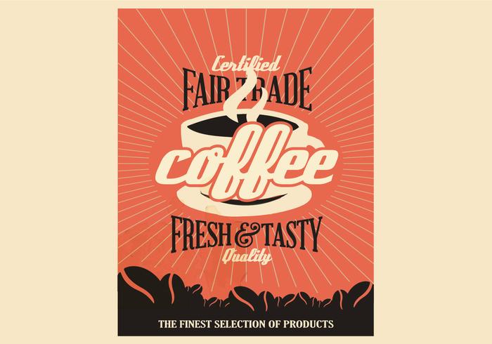 Fair Trade Coffee Vintage Poster Vector 700x490 Fair Trade Coffee Vintage Poster Vector