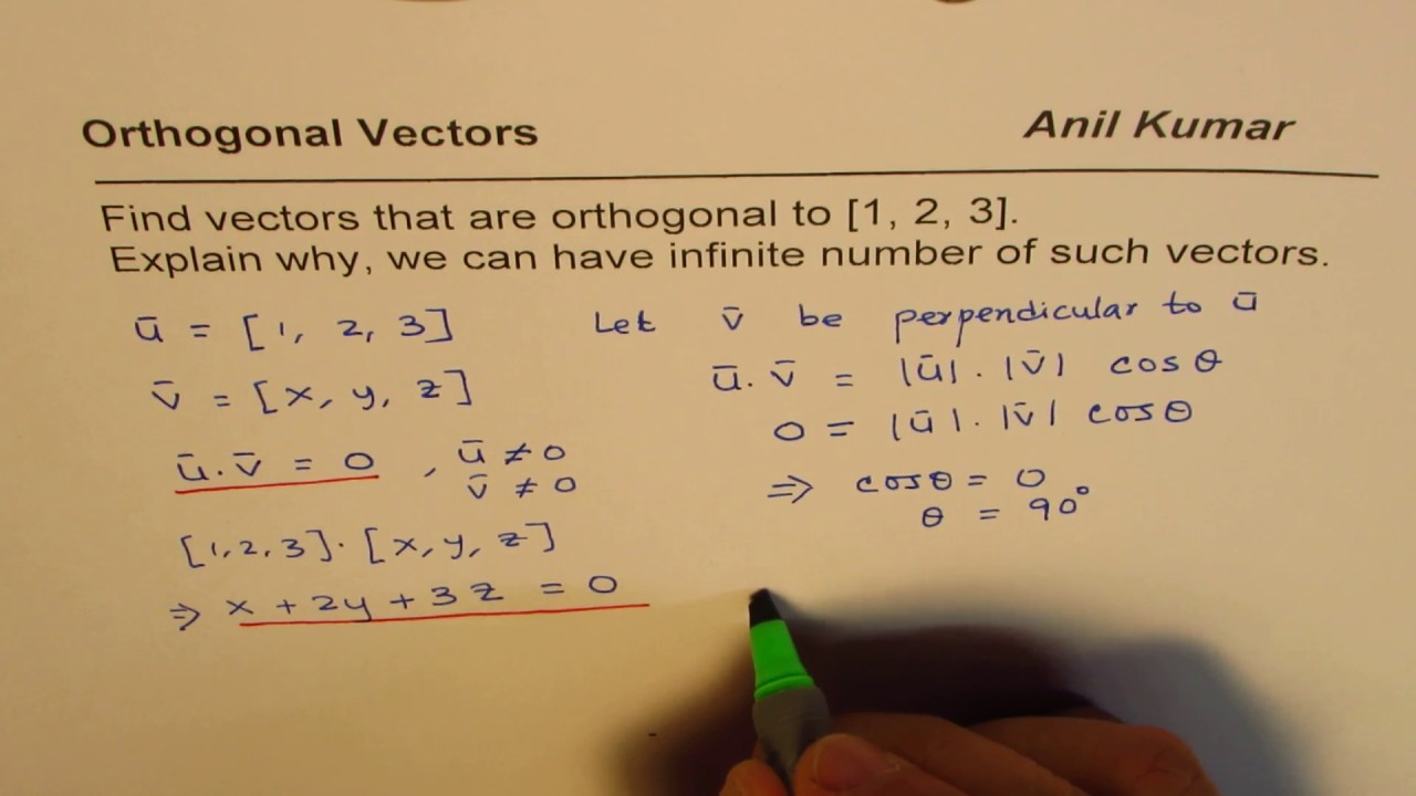 1280x720 How To Find Many Vectors Orthogonal To Given In Vector Three Space