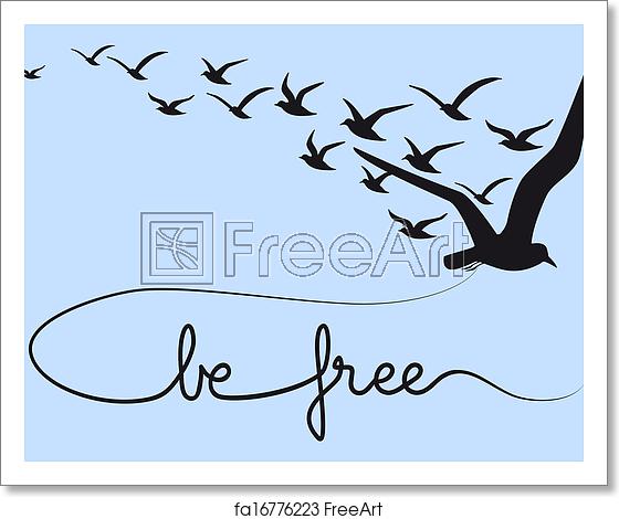 560x470 Be Free Text Flying Birds, Vector Art Print Home Decor Wall Art