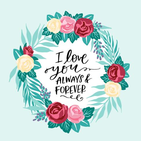 I Love You Always And Forever Floral Wreath 490x490 I Love You Always And Forever Floral Wreath