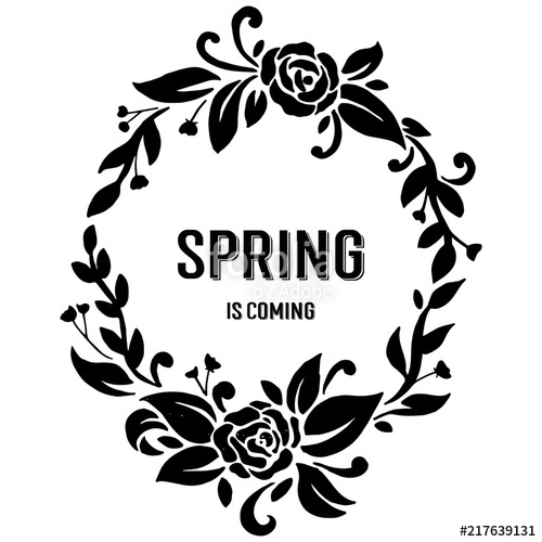 500x500 Spring Is Coming With Flower Frame Vector Illustration Stock