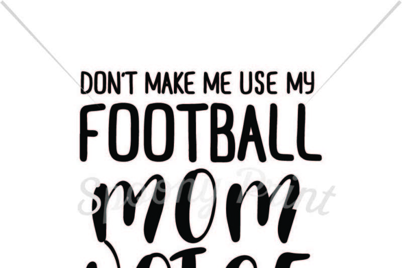 Football Mom Voice Scalable Vector Graphics Design 800x533 Football Mom Voice Scalable Vector Graphics Design