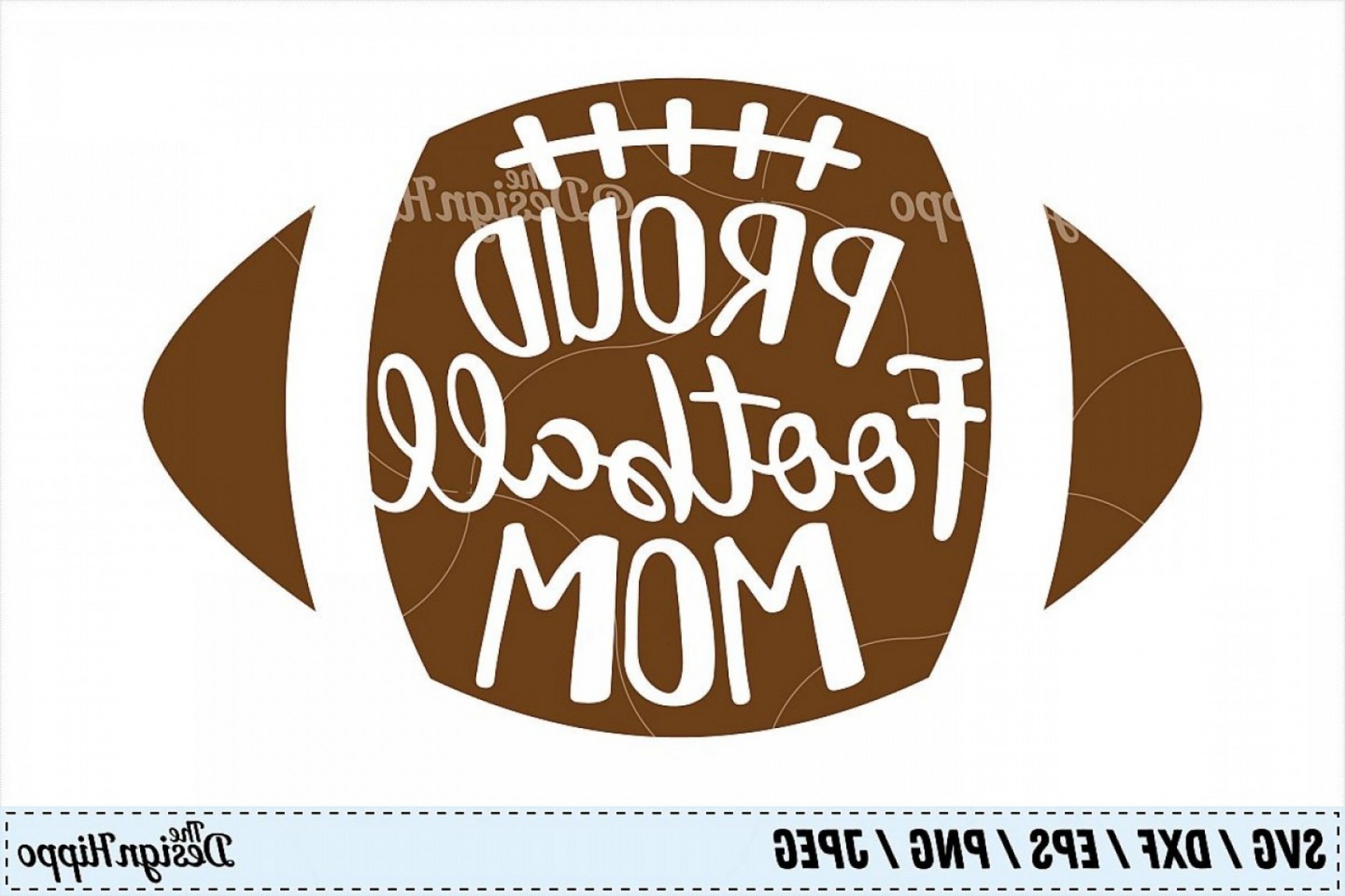 2073x1382 Proud Football Mom Football Mom Football Png Cqrecords