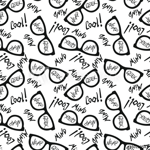 500x500 Seamless Pattern With Glasses And Inscriptions Nerd, Cool, Mind