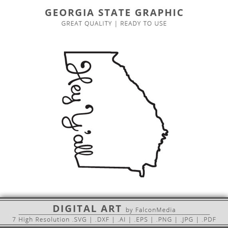 794x794 Georgia Georgia State Outline Hey Y'all Etsy