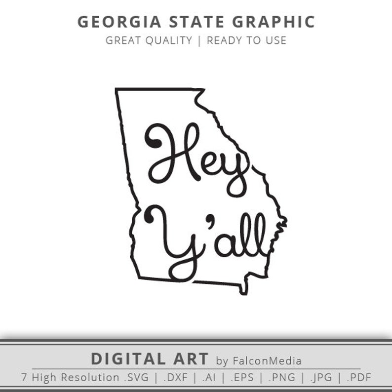 794x794 Georgia Georgia State Outline Hey Y'all Etsy