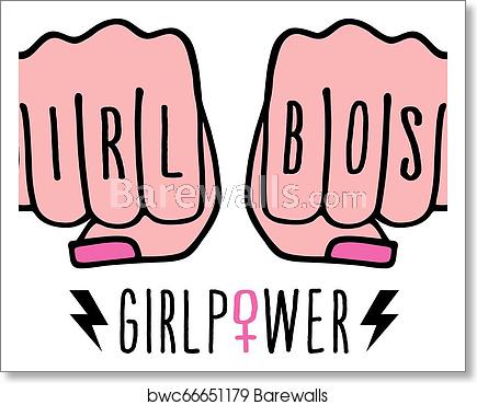 435x370 Girl Boss, Female Hands, Girl Power, Vector, Art Print Barewalls