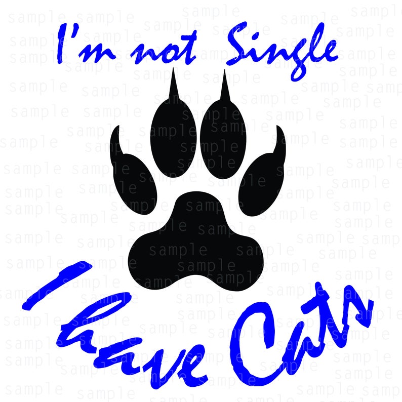 794x794 I'm Not Single I Have Cats Girl Power Vector Etsy