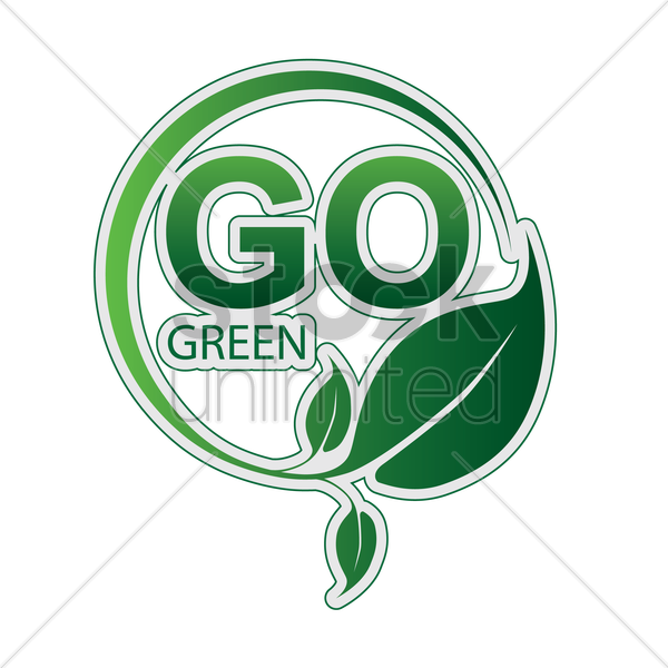 600x600 Leaf Plant With Go Green Vector Image