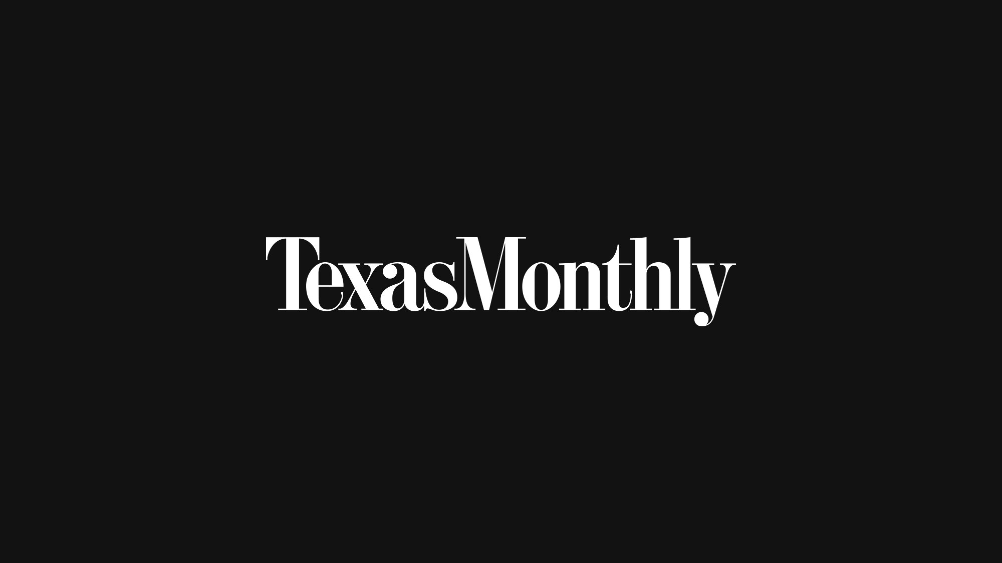 2000x1125 Texas Monthly The National Magazine Of Texas