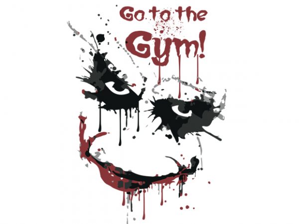 600x450 Joker Go To The Gym Vector T Shirt Design