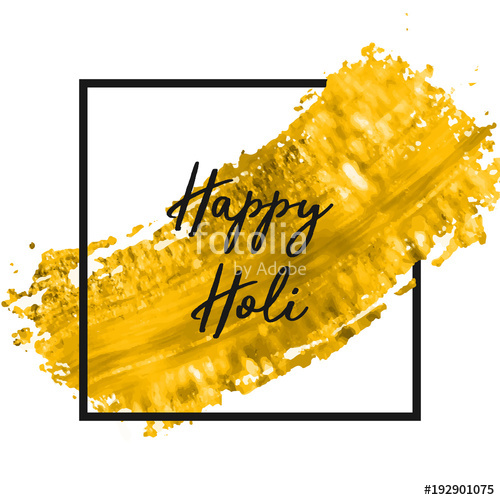 Happy Holi Background With Golden Brush Stroke Vector Festive 500x500 Happy Holi Background With Golden Brush Stroke Vector Festive