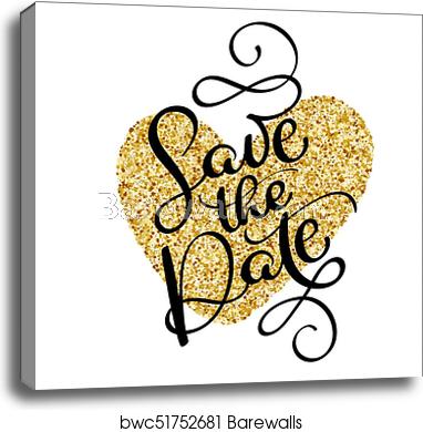 382x390 Save The Date Text Calligraphy On A Background Of A Golden Heart