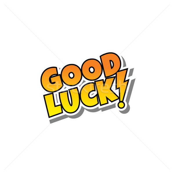 Cartoon Comic Text Good Luck Vector Illustration 600x600 Cartoon Comic Text Good Luck Vector Illustration