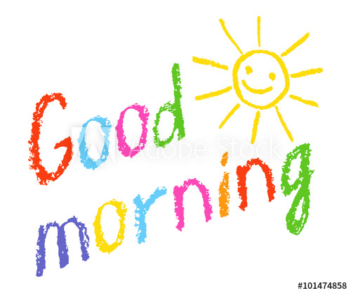 500x417 Good Morning Crayon Chalk Hand Lettering Handmade With Smiling Sun