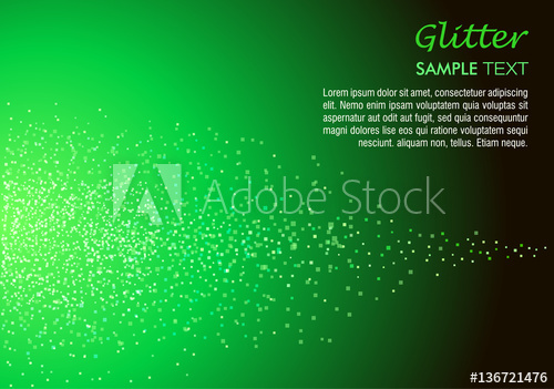 500x351 Glitter Vector Background With Sample Text In Green Color
