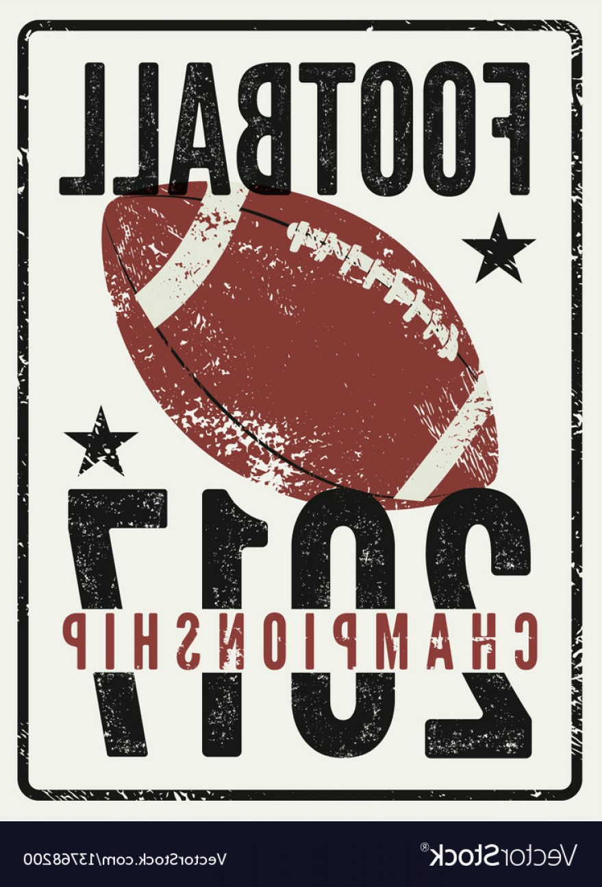 879x1296 American Football Vintage Grunge Style Poster Vector Soidergi