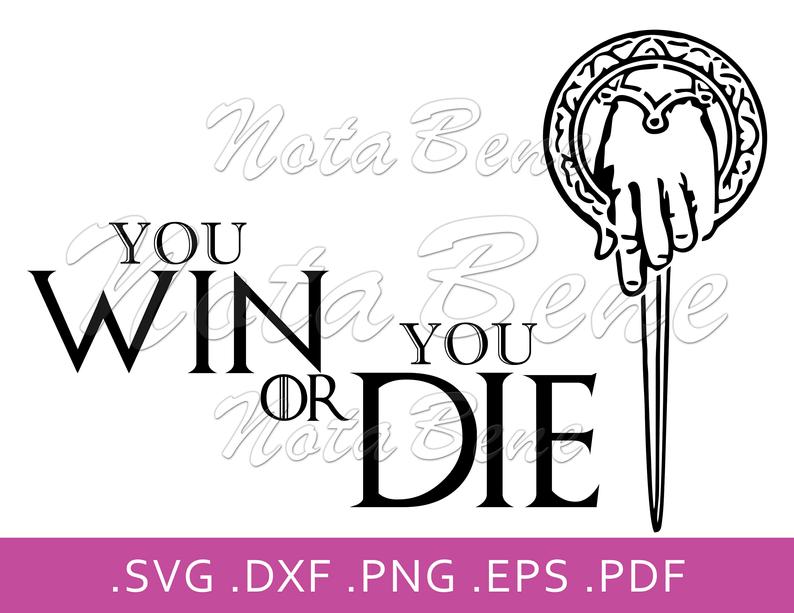 794x613 Game Of Thrones You Win Or You Die The Hand Of The King Etsy