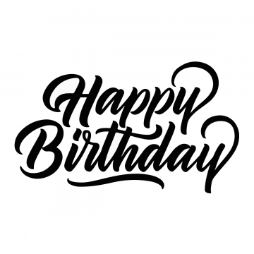 Happy Birthday, Happy, Birthday, Calligraphy Png And Vector 360x360 Happy Birthday, Happy, Birthday, Calligraphy Png And Vector