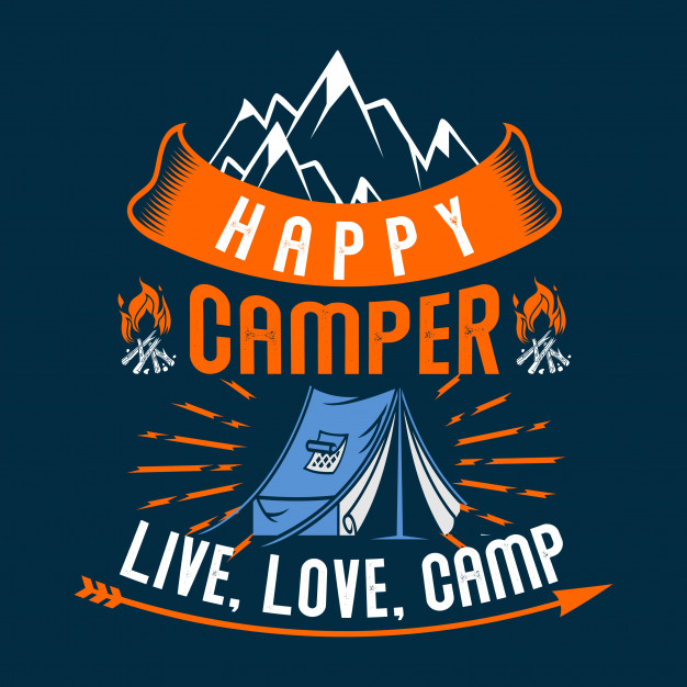 626x626 Happy Camper Live Love Camp Vector Premium Download