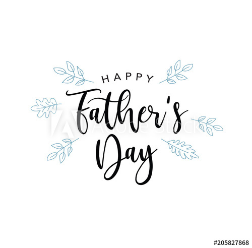 500x492 Happy Father's Day Vector Calligraphy Text With Blue Leaves