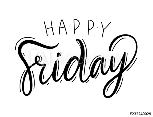 500x383 Happy Friday Sing Vector Lettering Vector Illustration