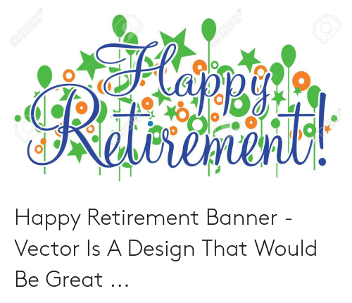 Ridnenent Happy Retirement Banner 500x430 Ridnenent Happy Retirement Banner