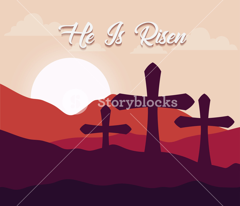 1000x859 Monte Calvario Scene With He Is Risen Phrase Vector Illustration