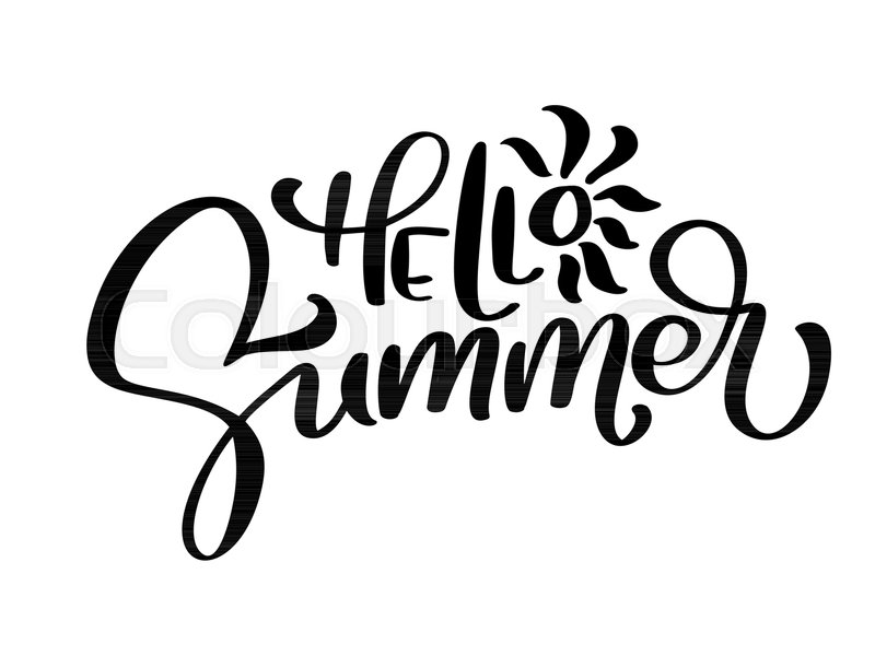 800x600 Hello Summer Vector Handwritten Stock Vector Colourbox