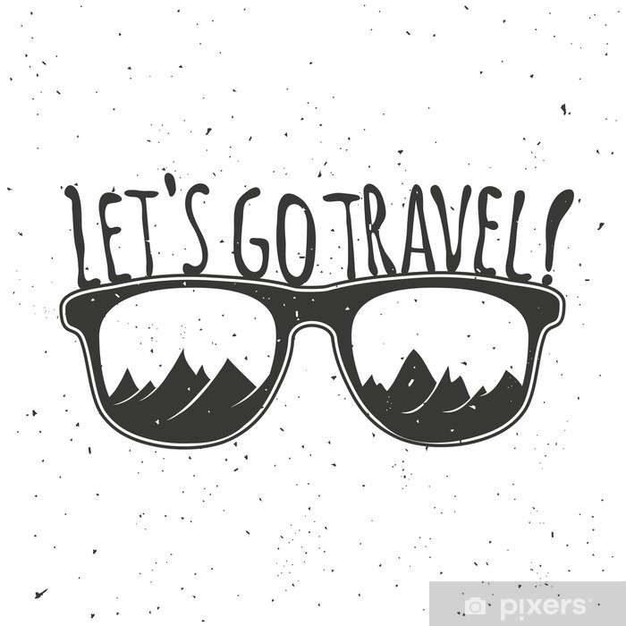 700x700 Let's Go Travel Vintage Hipster Vector Illustration Hand Drawn