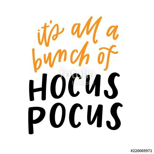 500x500 It's All A Bunch Of Hocus Pocus Stock Image And Royalty Free