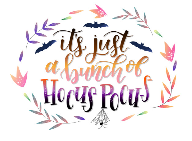 626x459 Halloween Poster 'it's Just A Bunch Of Hocus Pocus' Vector