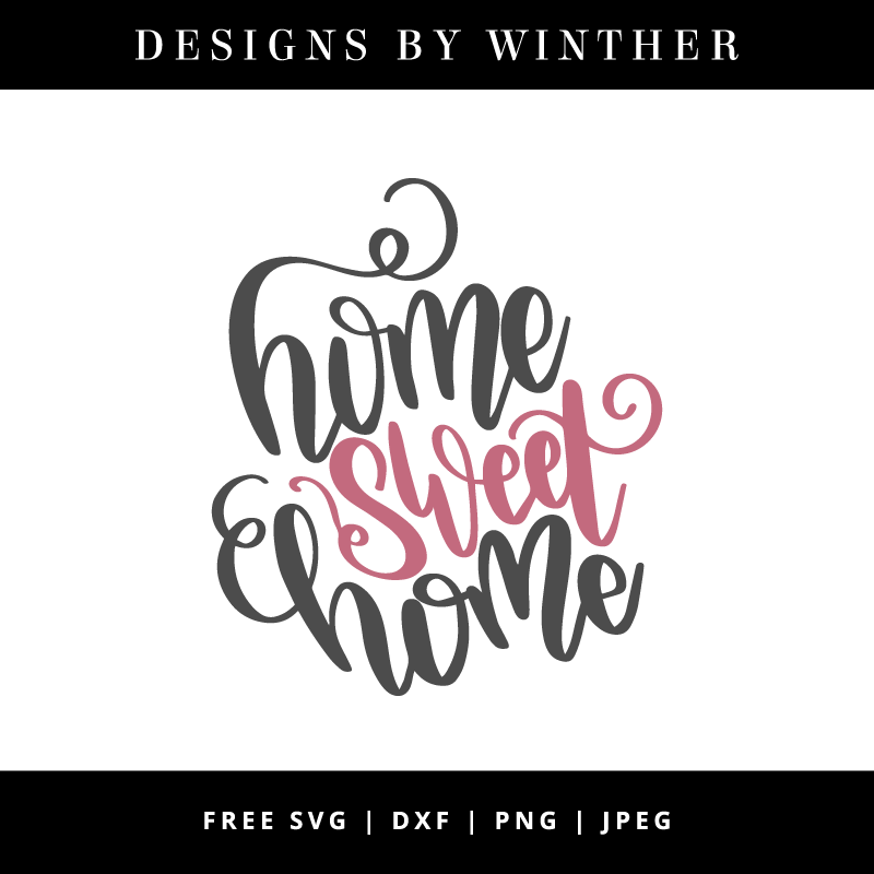 800x800 Free Home Sweet Home Dxf Png Designs