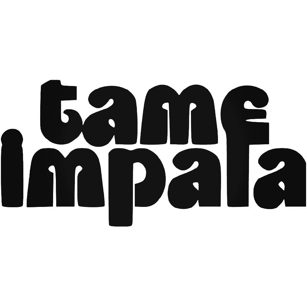 1000x1000 Tame Impala Band Logo Vinyl Decal Sticker Ballzbeatz Com Type