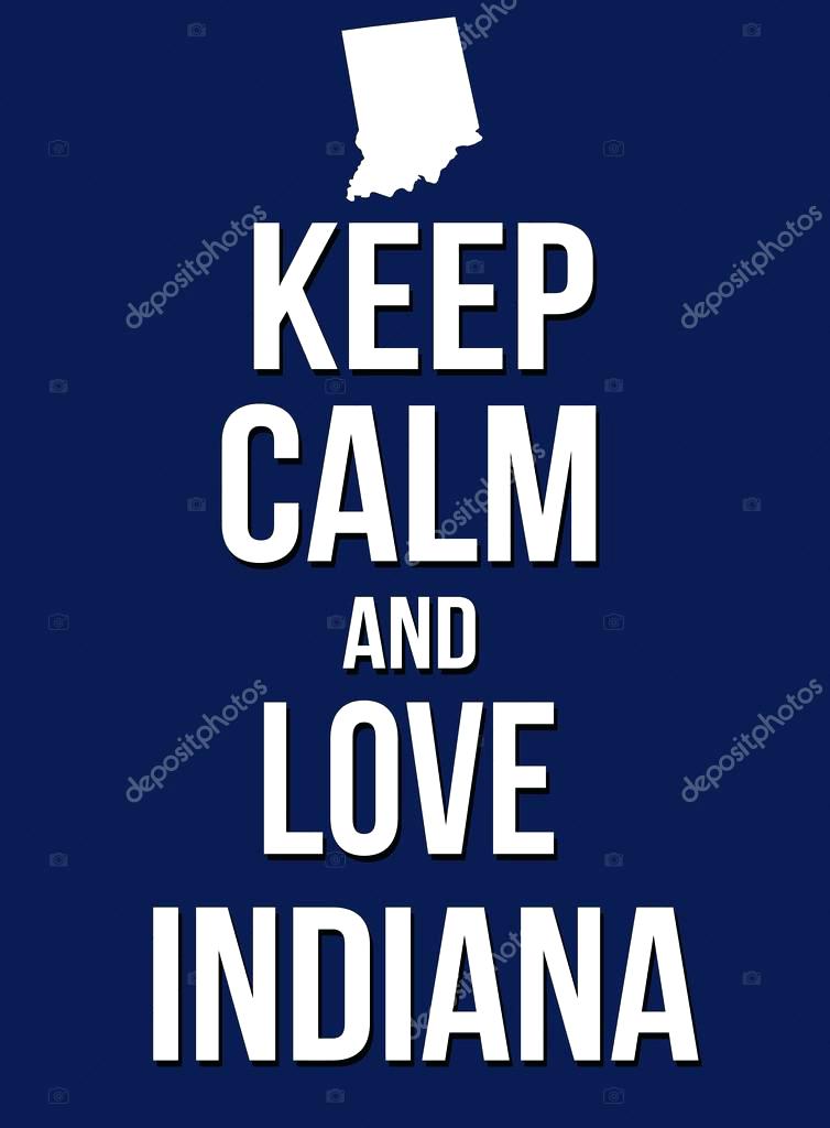 754x1024 Indiana State Symbol Stock Illustration Keep Calm And Love Vector