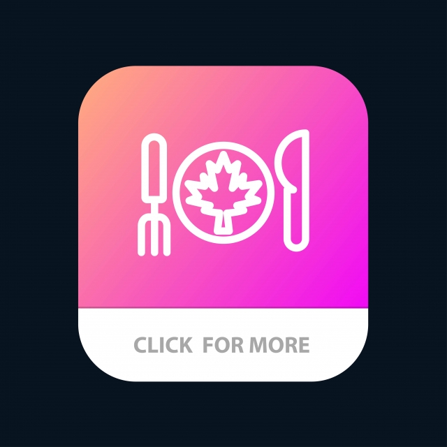 640x640 Dinner Autumn Canada Leaf Mobile App Button Android And Ios