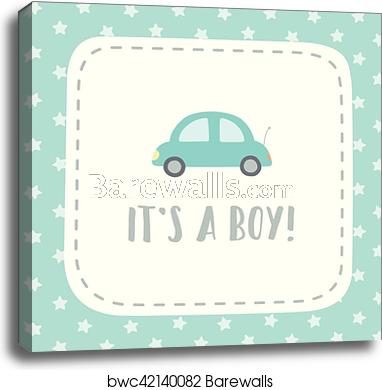 Its A Boy, Canvas Print Barewalls Posters Prints 382x390 Its A Boy, Canvas Print Barewalls Posters Prints