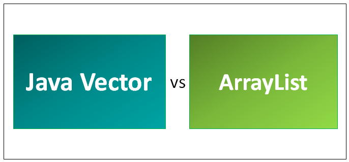 686x319 Java Vector Vs Arraylist