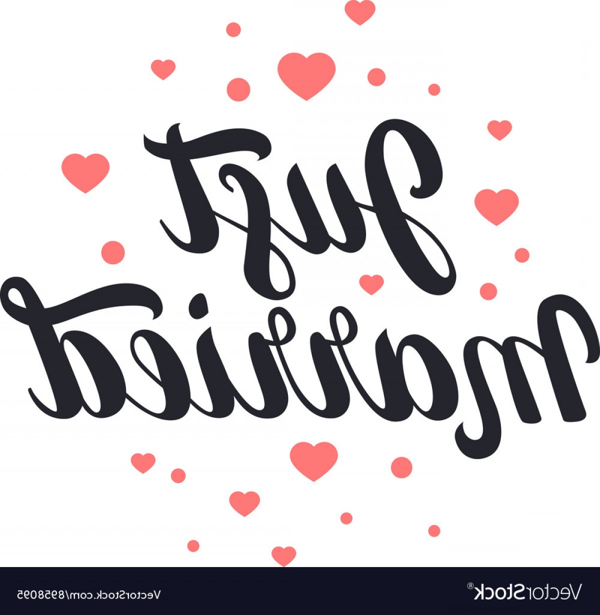 1200x1231 Just Married Hand Lettering With Hearts Background Vector