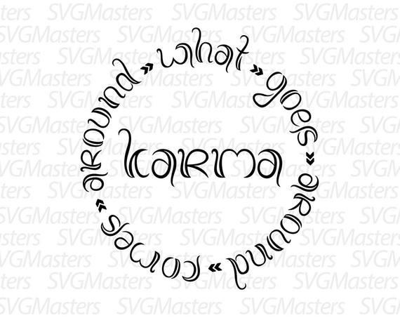 570x453 Karma What Goes Around Comes Around Spirituality Vector Etsy