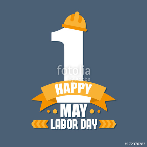 500x500 Labor Day Poster International Labour Day Labour Day Vector