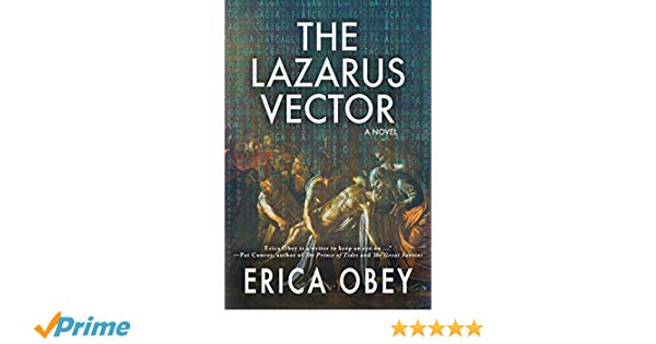 The Lazarus Vector A Novel Erica Obey 600x315 The Lazarus Vector A Novel Erica Obey