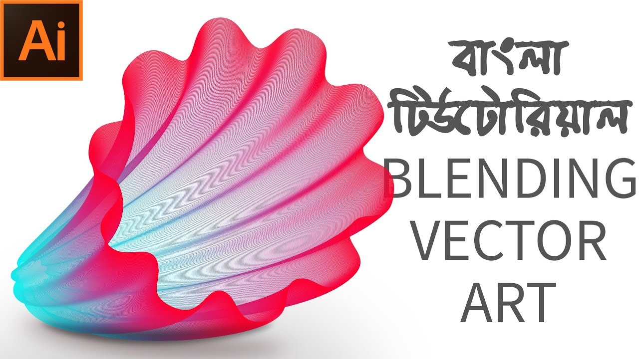 1280x720 Adobe Illustrator Bangla Tutorial Learn How To Blend Vector Art