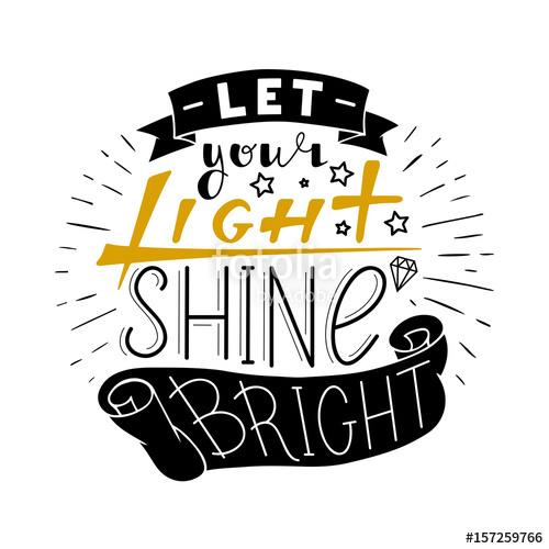 500x500 Let Your Light Shine Bright Stock Image And Royalty Free Vector